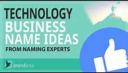 Best Technology Business Name Ideas | Suggestions From Naming Experts | Brand Names Generator