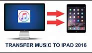 How to Transfer Music from computer to iPad