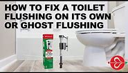 How to Fix a Toilet Flushing On Its Own or Ghost Flushing