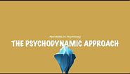 A-Level Psychology (AQA): The Psychodynamic Approach