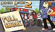 Diner Dash 2: Restaurant Rescue (PC) - Full Game 1080p60 HD Walkthrough - No Commentary