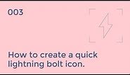 Tutorial Tuesday: How to create a quick lightning bolt icon