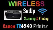 Canon Pixma TR4540 Wireless SetUp, Review !!