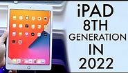 iPad 8th Generation In 2022! (Still Worth Buying?) (Review)