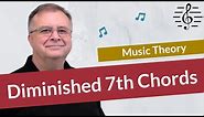 Diminished 7th Chords - Music Theory
