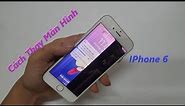 Cách Thay Màn Hình IPhone 6| How to replace iPhone 6 screen