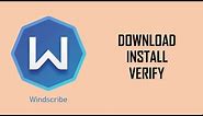How to Download & Install Windscribe VPN for Windows PC 2020