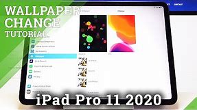 How to Change Wallpaper in iPad Pro 11 2020 – Update Desktop