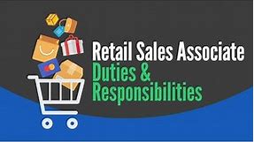 Retail Sales Associate Job Description | Duties | Responsibilities | Tips