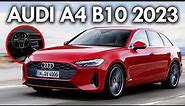 2023 Audi A4 B10 - New Generation, First Look