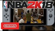 NBA 2K18 Handshakes Trailer 🏀 - Nintendo Switch