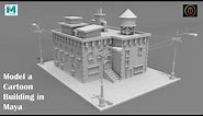 Autodesk Maya | Model a cartoon Building in maya | M#2