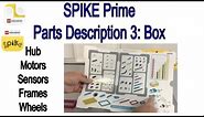 LEGO SPIKE Prime - Parts Description 3: Box