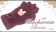 DIY Touchscreen Gloves - Easy and Effective Tutorial!