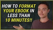How to Format an ebook for Kindle Self-Publishing With Microsoft Word - In Less Than 10 Mins