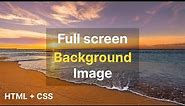 Responsive Full Page Background Image Using CSS