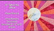 12" Offset Sun Block - Free Quilt Block Pattern - Paper Pieced