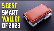5 Best Smart Wallets for Men 2024 | Best Smart Wallet 2024