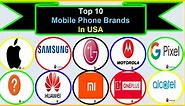 Top 10 Mobile Phone Brands in USA - Most Selling Smartphones