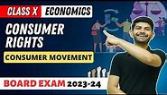 Consumer Rights - Consumer Movement | State Boards 2023-24 | Class 10 Economics