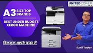 Top Brands of A3 Size Photocopy Machine in 2023 | Best Xerox Machine Under 50000 Only