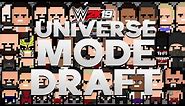 WWE 2K19 | Universe Mode - THE DRAFT (Series 1)