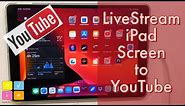 Livestream iPad Screen to YouTube Detailed