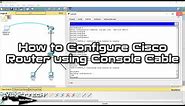 How to Configure Cisco Router using Console Cable in Cisco Packet Tracer | SYSNETTECH Solutions
