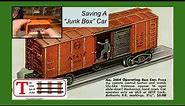 Peek-A-Boo! Lionel 3464 Operating Boxcars [And Saving A "Junk Box" Car]