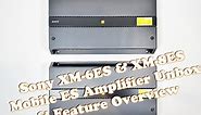 Sony Mobile ES XM-6ES & XM-8ES Amplifier Unbox and Feature Overview