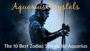 Aquarius Crystals: The 10 Best Zodiac Stones for Aquarius Sun Sign