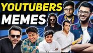 Indian YouTubers Memes | MemePustak