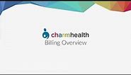 Medical Billing Overview - CharmHealth Electronic Health Records EHR & Medical Practice Management