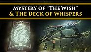 Destiny 2 Lore - "The Wish" & the secret of the Deck of Whispers! Are Wish Dragons going to save us?