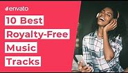 10 Best Royalty Free Music Tracks [2021]