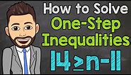 How to Solve One-Step Inequalities | Math with Mr. J