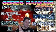 Ranking the ENTIRE R-Type Series! From Worst To Best! Shoot Em' Up Series Review