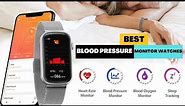 Best Blood Pressure Monitor Watches In 2023