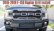 Installing a Raptor Look Grille On A 2018-2019 Ford F-150