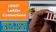 LEGO® Ladder Connections | Brick Tech Support for LSP Facilitators