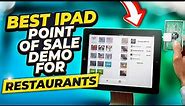 Best iPad Point of Sale Demo for Restaurants 2023