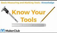 Basic Measuring and Marking Tools