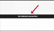 How To Fix Youtube - No Internet Connection Issue - 2022