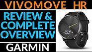Garmin Vivomove HR Review and Full Walkthrough - Complete Overview