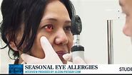 Optometrist Dr. Tessa Sokol talks seasonal eye allergies and ways to manage the symptoms