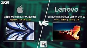 Apple MacBook Air M2 vs Lenovo ThinkPad X1 Carbon