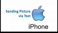 iPhone - Sending a Picture via Text