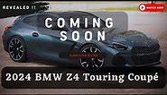 Unveiling 2024 BMW Z4 Concept Touring Coupé: Redefining Luxury Sports Cars !!