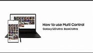 Galaxy S23 Ultra: How to use Multi Control | Samsung