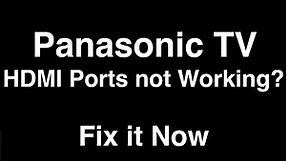 Panasonic TV HDMI Ports Not Working - Fix it Now